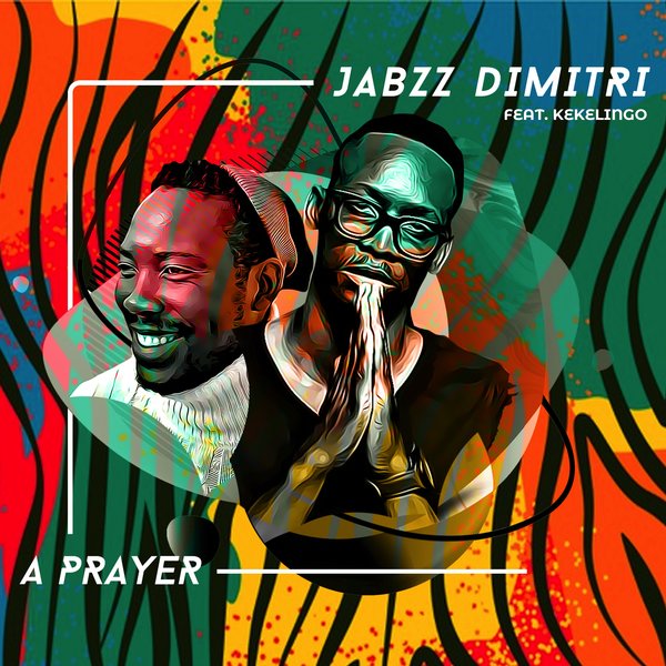 Jabzz Dimitri - A Prayer [ZAX012100002]